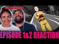 IT S TIME TO FINALLY CHECK THIS OUT One Punch Man Episode 1 2 Reaction