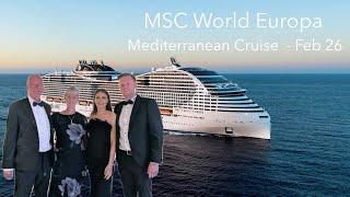 MSC WORLD EUROPA! Mediterranean Cruise Vlog - February 2026