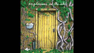 Explosions in the Sky - Last Known Surroundings