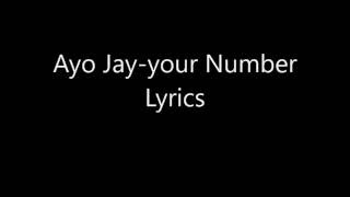ayo jay your number