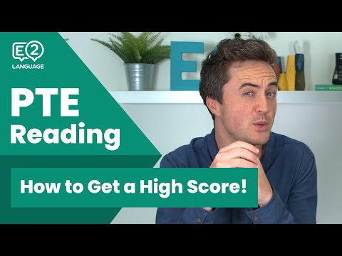 How to Get a High Score in PTE Reading