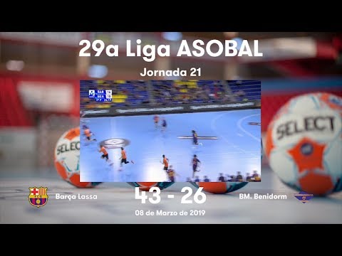LIGA ASOBAL J21: Barça Lassa - BM. Benidorm 43-26