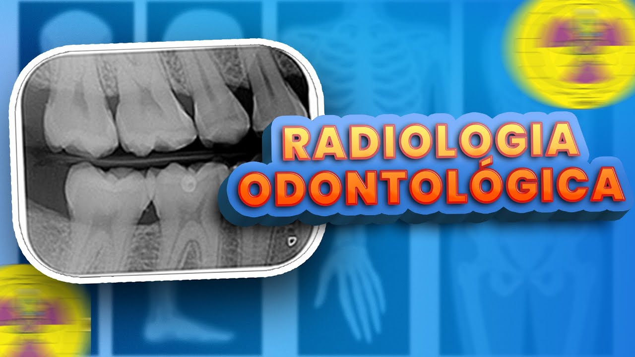 WHAT IS DENTAL RADIOLOGY? | X-raying