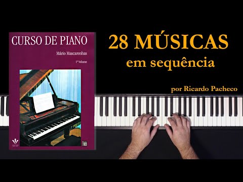 28 músicas - Curso de piano  - Volume 1 - Mário Mascarenhas - por Ricardo Pacheco e Chaves