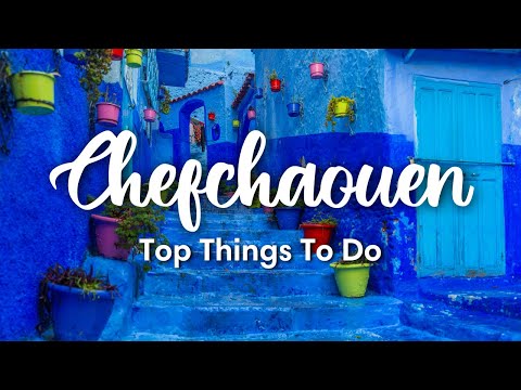 CHEFCHAOUEN, MOROCCO (2023) | BEST Things To Do In & Around The Blue City Of Chefchaouen