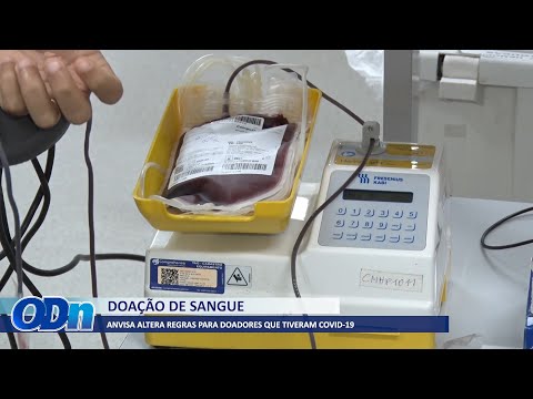 Anvisa altera regras para doadores de sangue que tiveram Covid-19 02 02 2022