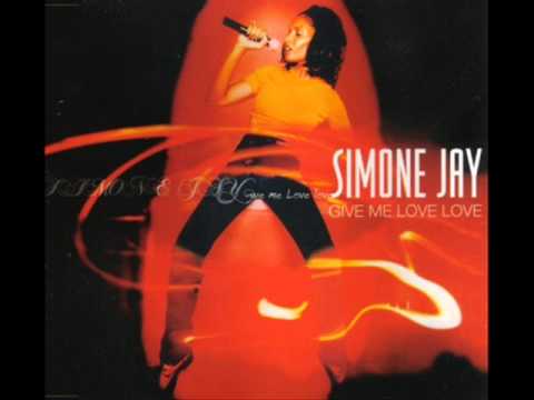 Simone Jay - Give Me Love Love (2000)