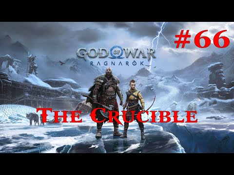 God of War Ragnarok 100% Walkthrough Part 66 - The Crucible [PS5] (No Commentary)
