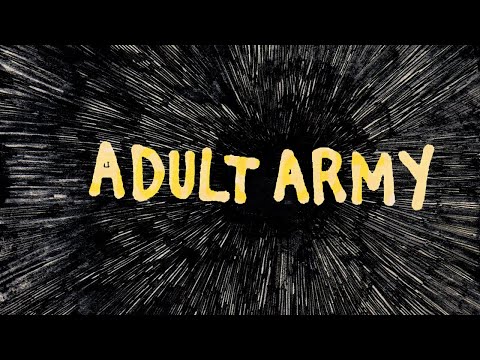 Video thumbnail for Adult Army