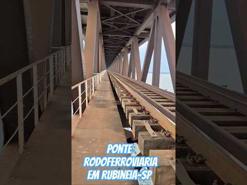 Ponte rodoferroviaria em Rubineia-SP #ponte #pontes #trem #trens #sp #ms