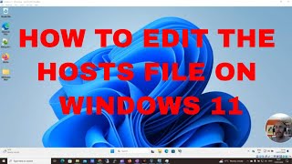YouTube Thumbnail for How to edit hosts file on windows 11