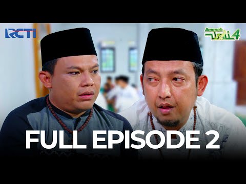 FULL EPISODE 2 AMANAH WALI 4 | DRAMA SERIES
