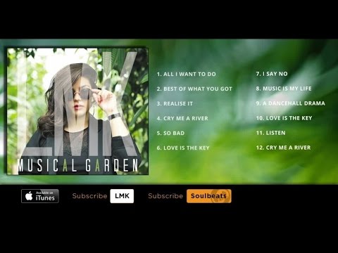 LMK - Musical Garden - (Full Album)