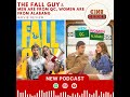 49 Men Are From QC Women Are From Alabang The Fall Guy Movie Review