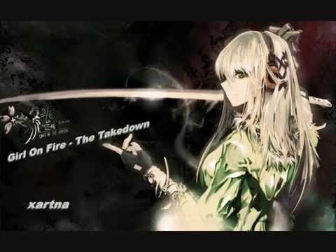 Nightcore Girl On Fire - The Takedown