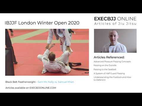 IBJJF London Winter Open Match Analysis - Black Belt Featherweight - Sam Mc Nally vs. Samuel Khan
