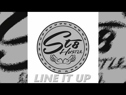 St8 HUSTL£ - Line Up (Ray, Jay Rob, JVN DOE & RiskyGM