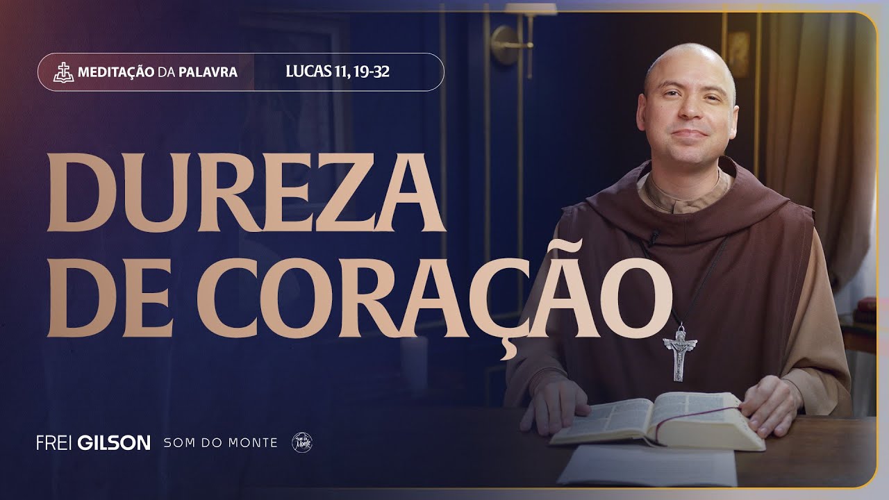 Dureza de coração | (Lucas 11, 29-32) #2282