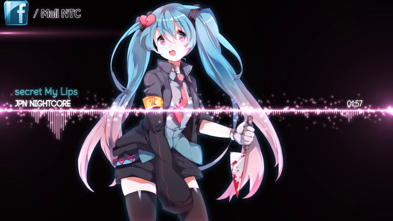 Nightcore   secret My Lips