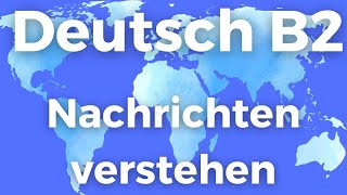 Deutsch B2 Nachrichten verstehen 🎧 Nachrichten 3 | Deutsch lernen | Learn German | Hören B2 Telc