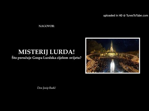 MISTERIJ LURDA! Što poručuje Gospa Lurdska cijelom svijetu?