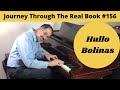 Hullo Bolinas: Journey Through The Real Book #156