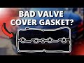 SYMPTOMS OF A BAD VALVE COVER GASKET