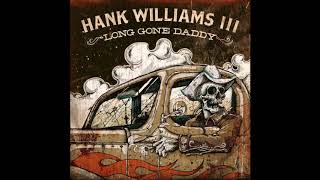 Hank Williams III - Sun Comes Up (Studio)