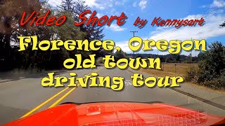 Tour of old town, Florence,  on the Oregon coast