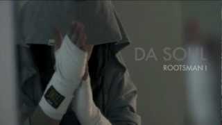 Rootsman I_ DA SOUL_ Official VIdeo (Illador Films Production 2013)