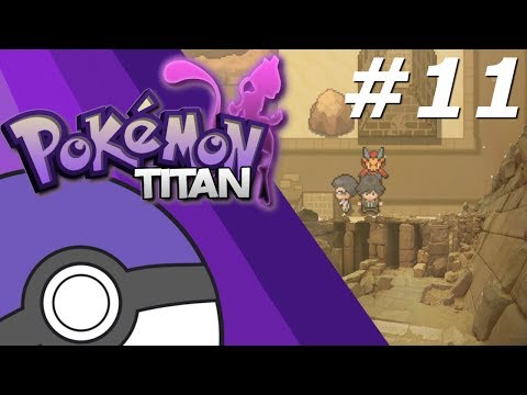 Las ruinas Arenisca---POKÉMON TITAN---Ep 11