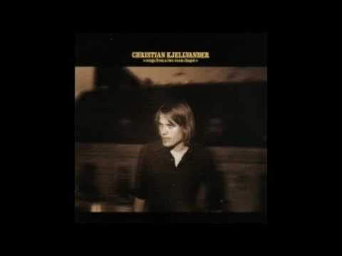 Christian Kjellvander - At The Rapids (Official Audio)