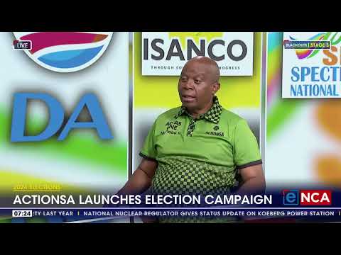 2024 elections ActionSA launches election campaign