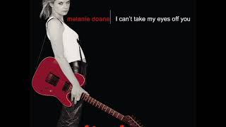 Melanie Doane - I Can&#39;t Take My Eyes off You