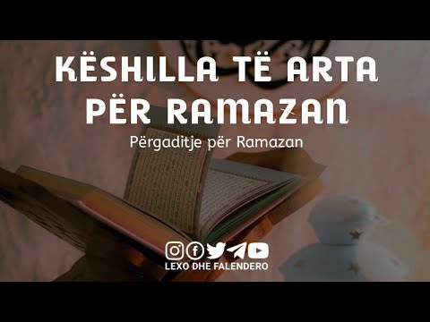 Këshilla të arta për Ramazan, (Përgaditje për Ramazan) - Hoxhë Enis Rama