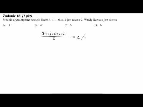 Matura sierpień 2011 zadanie 18 Średnia arytmetyczna sześciu liczb: 3,1,1,0,x,2 jest równa 2. Wtedy
