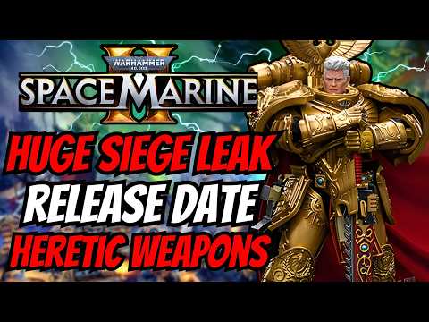 MASSIVE Siege Mode Leaks and New Heretic Weapons+Patch 13 Release Date Info - Space Marine 2