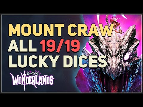 All 19 Mount Craw Lucky Dice Tiny Tina's Wonderlands