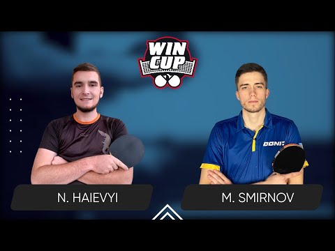 21:15 Nazarii Haievyi - Mykyta Smirnov West 6 WIN CUP 26.05.2024 | TABLE TENNIS WINCUP