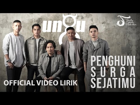 Ungu - Penghuni Surga Sejatimu (OST Para Pencari Tuhan Jilid 12) | Official Lyric Video