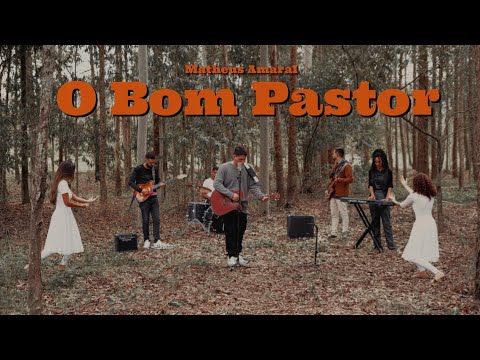 O Bom Pastor - Matheus Amaral