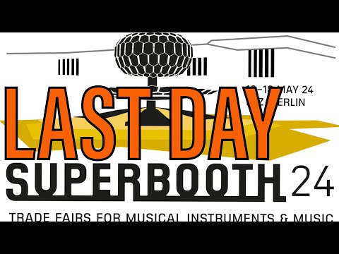 Superbooth 24 // DAY THREE // SYNTHS PEOPLE ATMOSPHERE // ORIGINAL SOUND // Insights