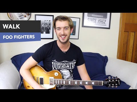 Walk - Foo Fighters Guitar Lesson - Easy Beginners Songs