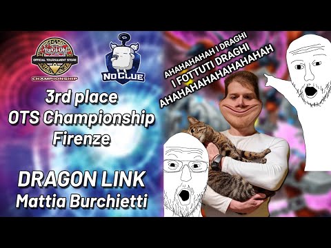 3rd place OTS Championship Firenze | Dragon Link Deck Profile | Mattia Burchietti