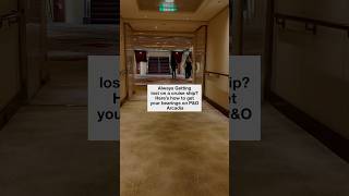 How To Never Get Lost On A Cruise Ship! (P&O Arcadia Hack)
