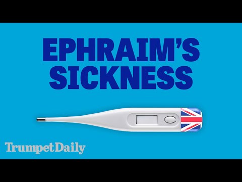 Ephraim’s Sickness - Trumpet Daily | Oct. 23, 2025