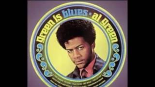 Green Is Blues 1970 - Al Green
