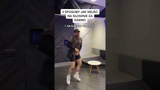 Miniaturka - JAK WEJŚĆ NA SIŁOWNIE ZA DARMO