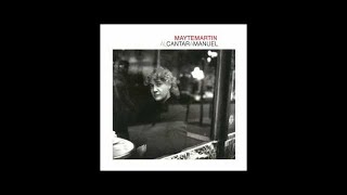 Mayte Martín - No Pensar Nunca en la Muerte