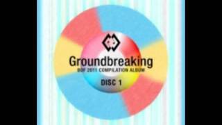 Groundbreaking BOF2011 (Disc 1) - conflict (Groundbreaking Edit)
